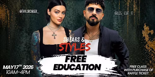 FREE EDUCATION ( SHEARS & STYLES )