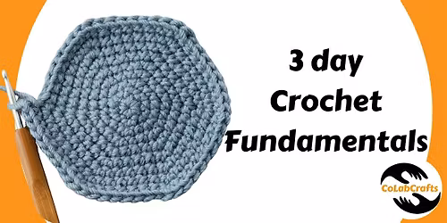 Crochet Basics - 3 weekly classes -January 17th, 24th and 31st