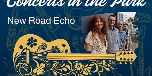 Concerts in the Park - New Road Echo (Country\/Rock; as part of Family Fun Night)