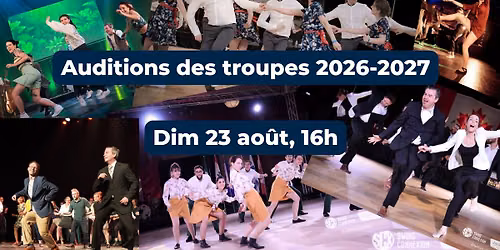 Auditions des troupes 2026-2027!