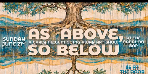 As Above, So Below: A Carly Neigum Going Away Art Show