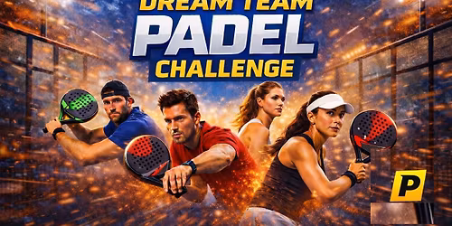 Dream Team Padel Challenge