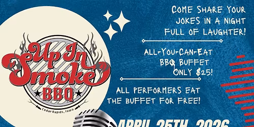 Up' N' Smokin' Open Mic Night