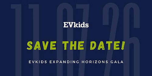 EVkids Annual Expanding Horizons Gala