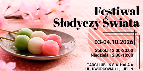 Festiwal S\u0142odyczy \u015awiata w Lublinie