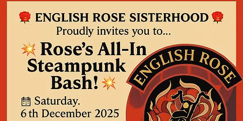 Roses all in steam punk party 