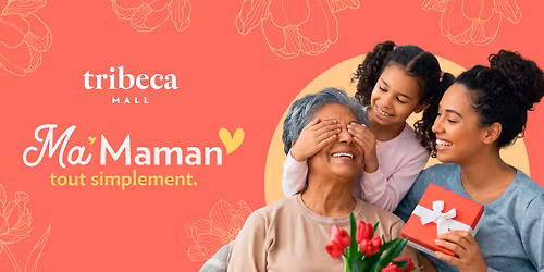 Mother\u2019s Day at Tribeca Mall | 30 & 31 May 2026