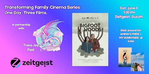 Transforming Family Cinema Series Duluth: BIGFOOT WOODS
