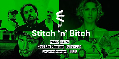 Stitch 'n' Bitch \u2022 Musica 2026