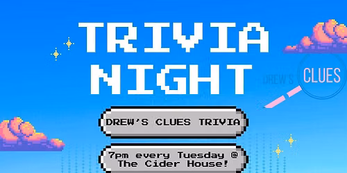 DREW'S CLUES TRIVIA NIGHT