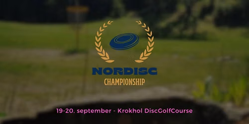 Nordisc Championship 2026 presented by MVP Disc Sports