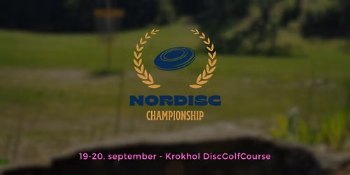 Nordisc Championship 2026 presented by MVP Disc Sports