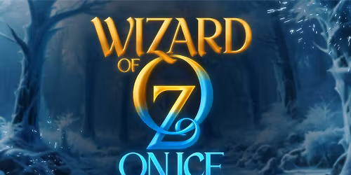 Wizard of Oz On Ice