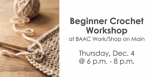 SOLD OUT: Beginner Crochet Workshop