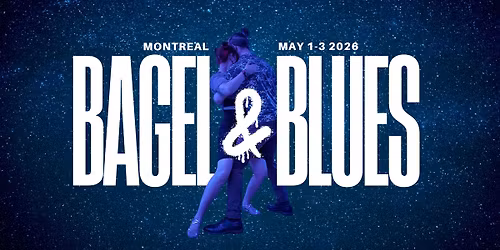 Montreal Bagel and Blues 2026