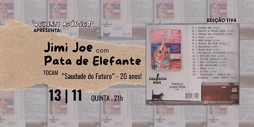 Jimi Joe com Pata de Elefante - "Ocidente Ac\u00fastico"