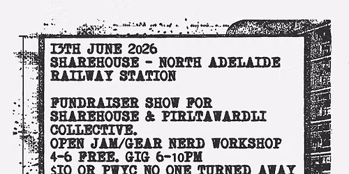 Sharehouse Noise Show Fundraiser \/ Workshop
