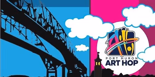 \ud83c\udfa8 Art Hop 2026 | Port Huron