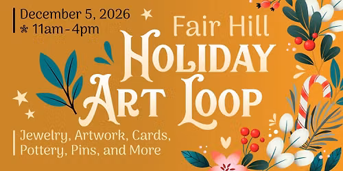 Fair Hill Holiday Art Loop 2026