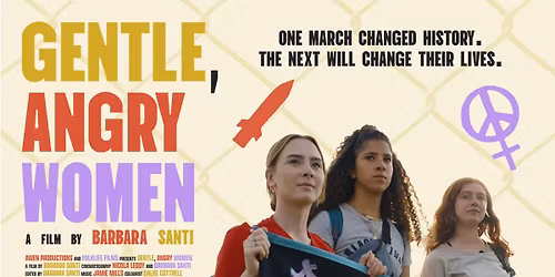 Homecoming Presents: Gentle, Angry Women