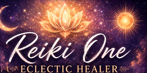 Reiki I: The Eclectic Healer with Reiki Master Beth Paul-Fletcher
