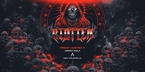 RIOT TEN at Arora NOLA | 08.07.26