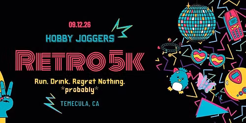 Retro 5K | Temecula, CA (Dog\/Stroller\/Beginner Friendly!)  