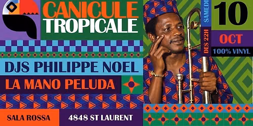 CANICULE TROPICALE \u2605 SAT OCT 10 \u2605 VINTAGE TROPICAL SOUNDS