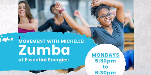 Movement with Michelle: ZUMBA!