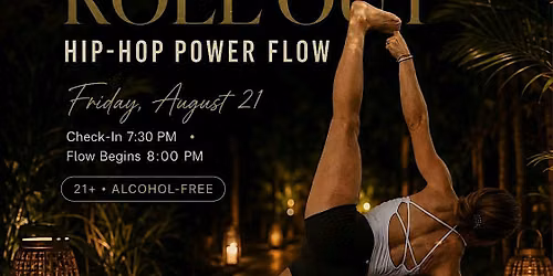 Roll Up & Roll Out - Hip-Hop Power Flow