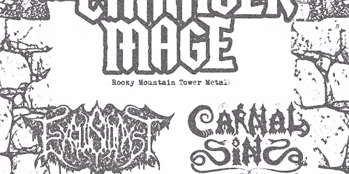 Chamber Mage, Carnal Sin, & Exclusionist