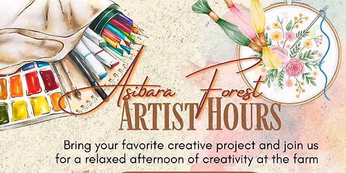 Community Artist Hours @ Asibara Forest