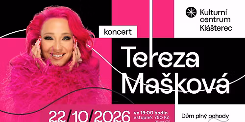 Tereza Ma\u0161kov\u00e1 - koncert