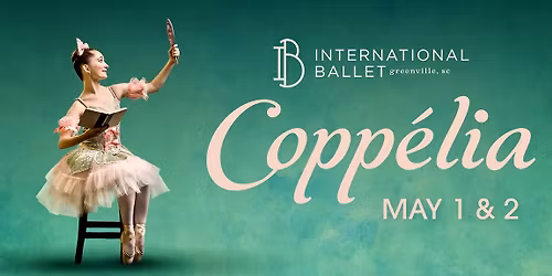 International Ballet: Coppelia