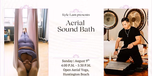 Aerial Sound Bath (Huntington Beach)