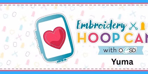 Embroidery Hoop Camp Re-Hooped @ Yuma