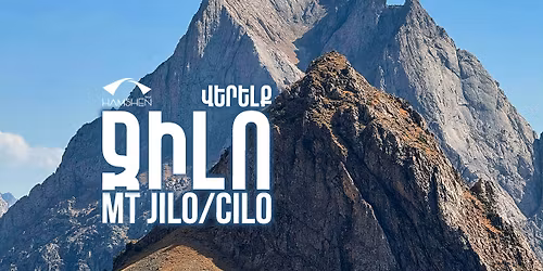 \u057e\u0565\u0580\u0565\u056c\u0584 \u054b\u056b\u056c\u0578 2026 | ascent to Mt Jilo\/Cilo