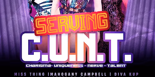 Serving C.U.N.T