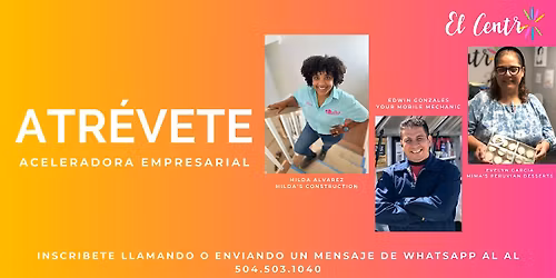 Atr\u00e9vete: Aceleradora empresarial