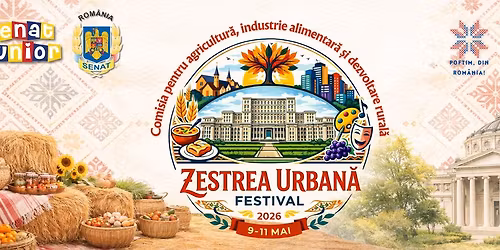 Descoper\u0103 \u201eZestrea Urban\u0103\u201d din gr\u0103dinile Senatului 9 -11 mai 
