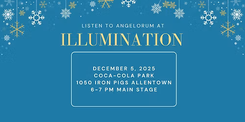 Angelorum sings at Illumination