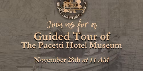 Guided Tour of the Pacetti Hotel Museum
