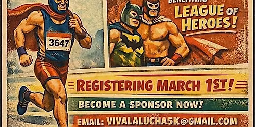 3rd Annual Viva La Lucha 5K