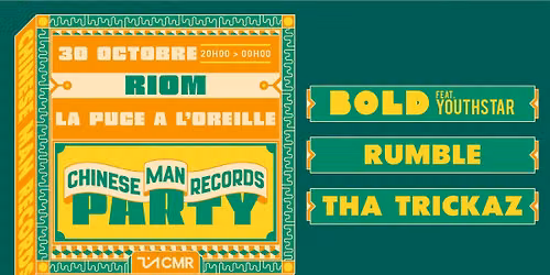 CHINESE MAN RECORDS PARTY | La Puce a L'Oreille, Riom (63)