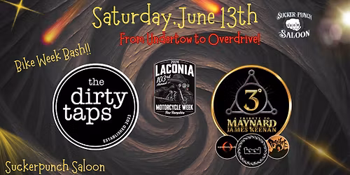 From Undertow to Overdrive! Dirty Taps & 3 Degrees bike week!