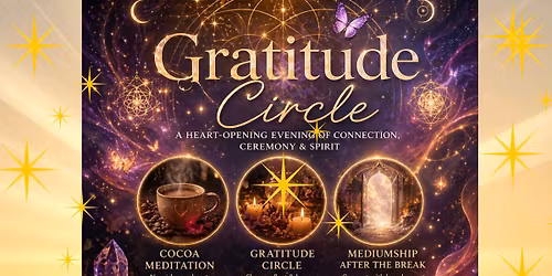 Sacred 8 Gratitude Circle & Mediumship