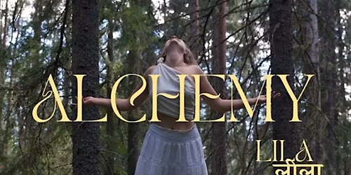ALCHEMY by Lila \u0932\u0940\u0932\u093e - debut concert