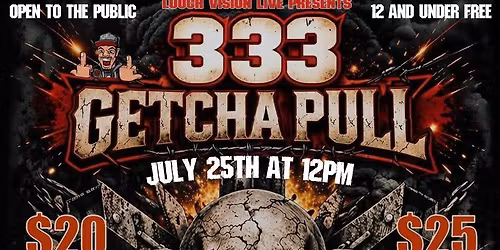 333 GETCHA PULL