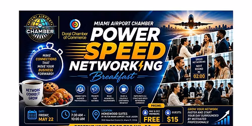 Miami Airport Chamber Power Speed Networking Breakfast \u2013 May 22