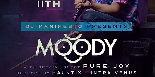 DJ Manifesto Presents: MOODY | Rouge Room | June 11